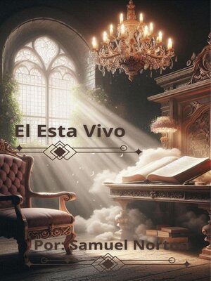 cover image of El Esta Vivo